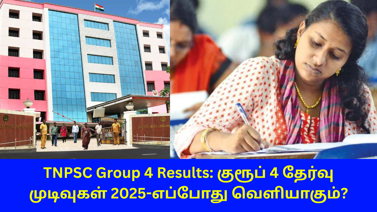 When TNPSC Group 4 Results 2025 Released